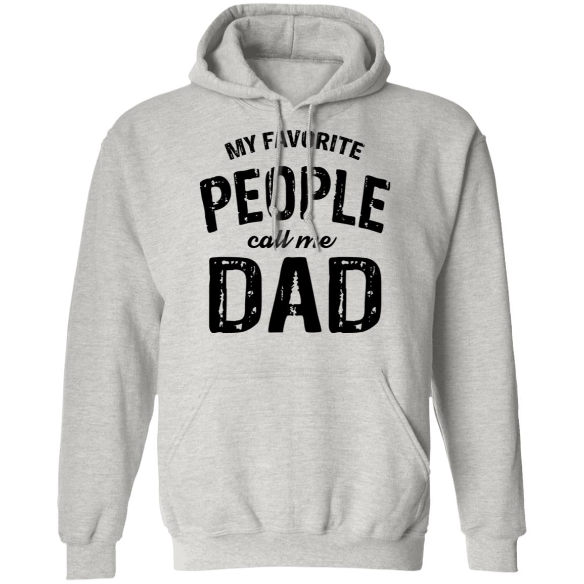 My Favorite People Call Me Dad Shirt