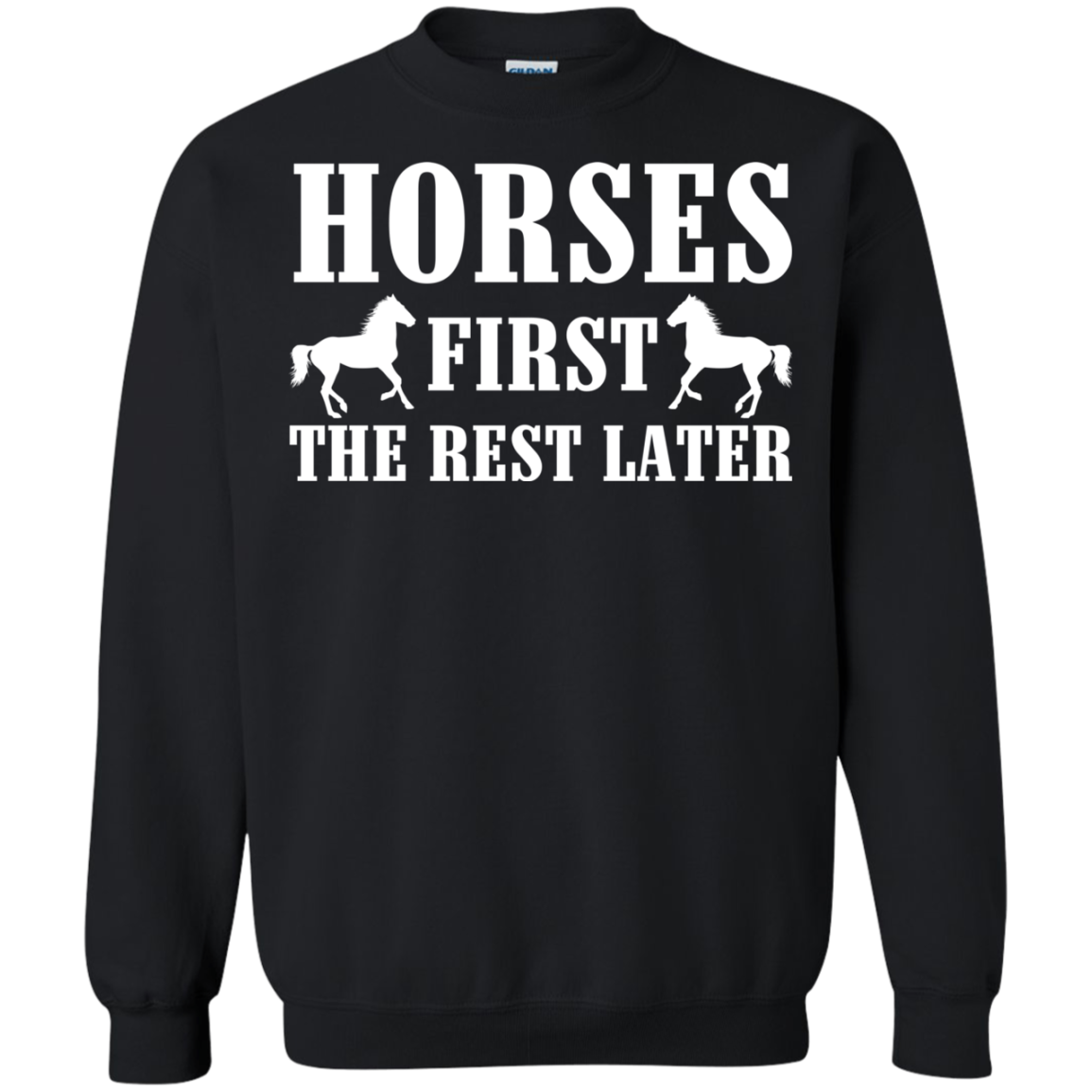 Horses First The Rest Later Shirt, Hoodie, Tank - TeeDragons