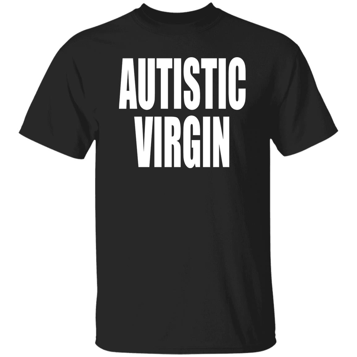 Autistic Virgin Shirt