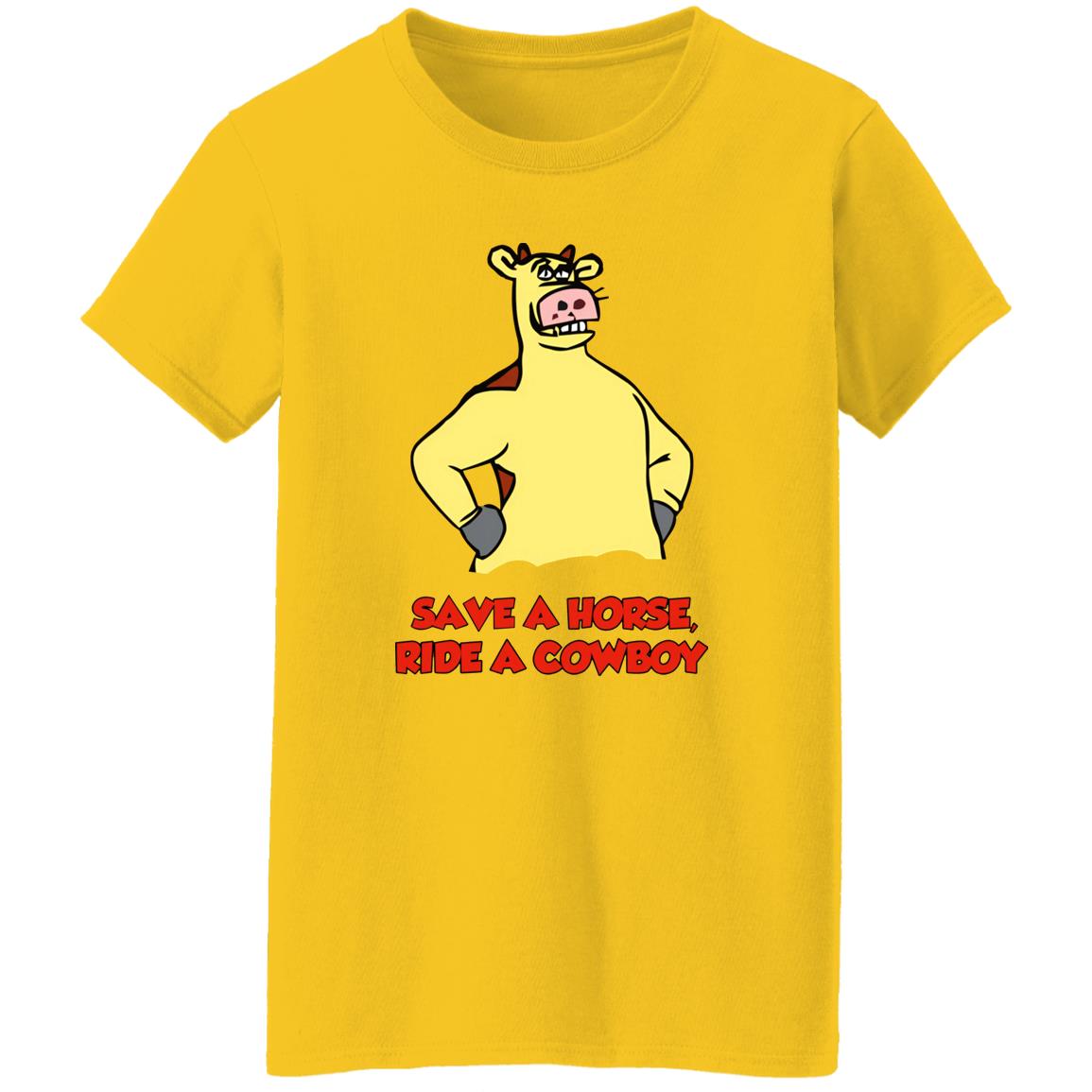 Save A Horse Ride A Cowboy Shirt