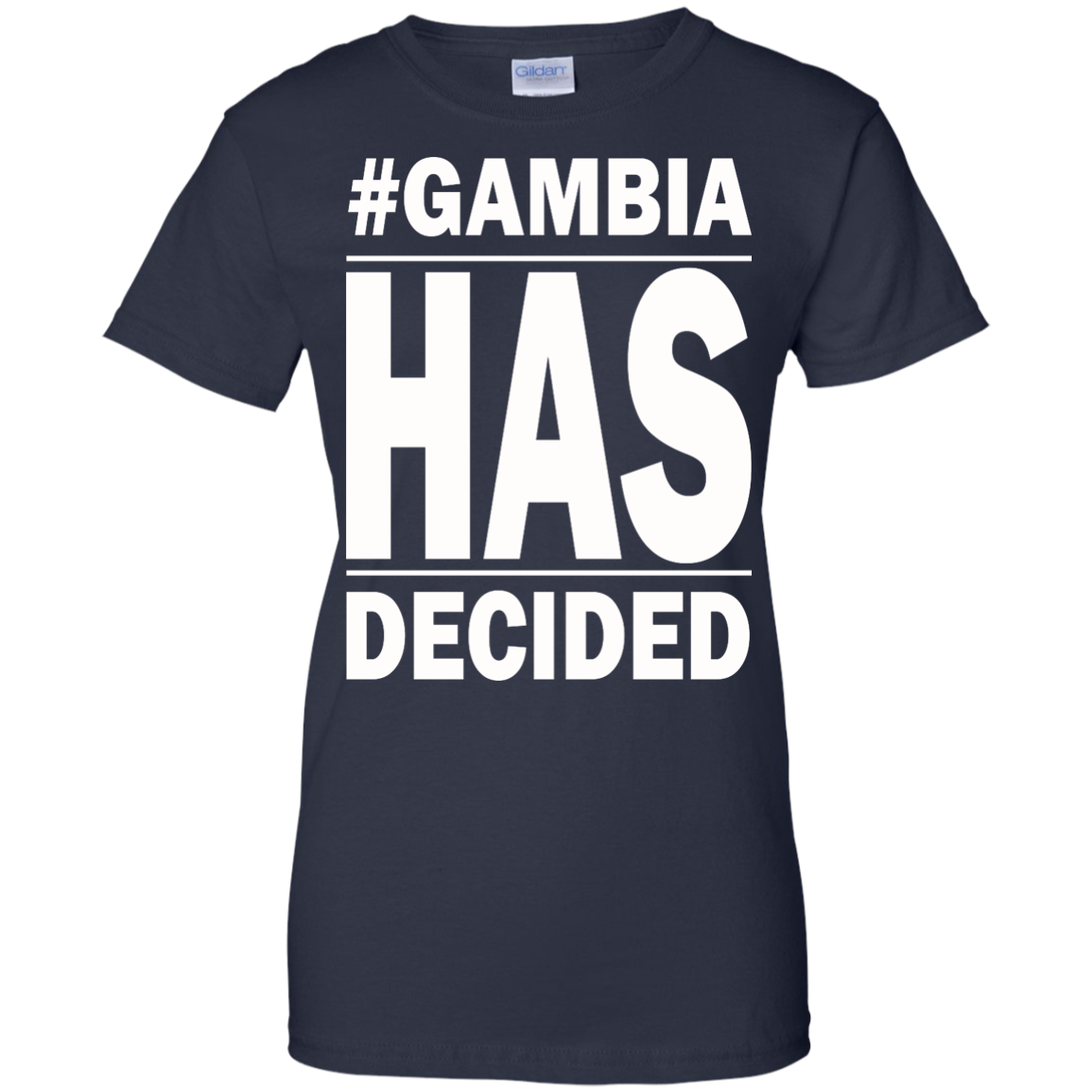 #Gambia Has Decided Shirt, Hoodie, Tank - TeeDragons