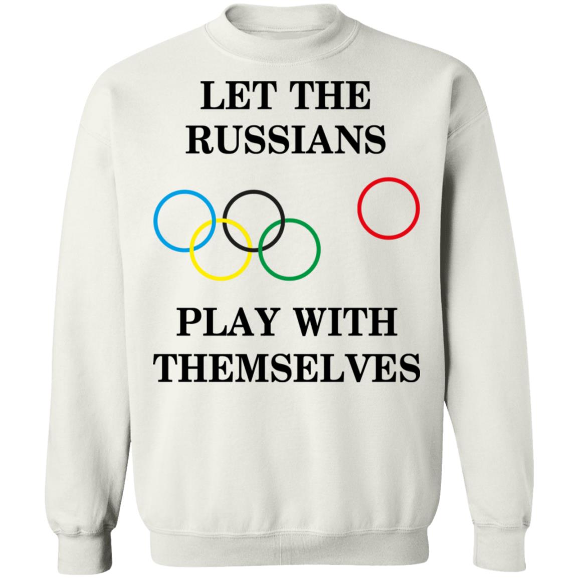 Let The Russians Play With Themselves Shirt