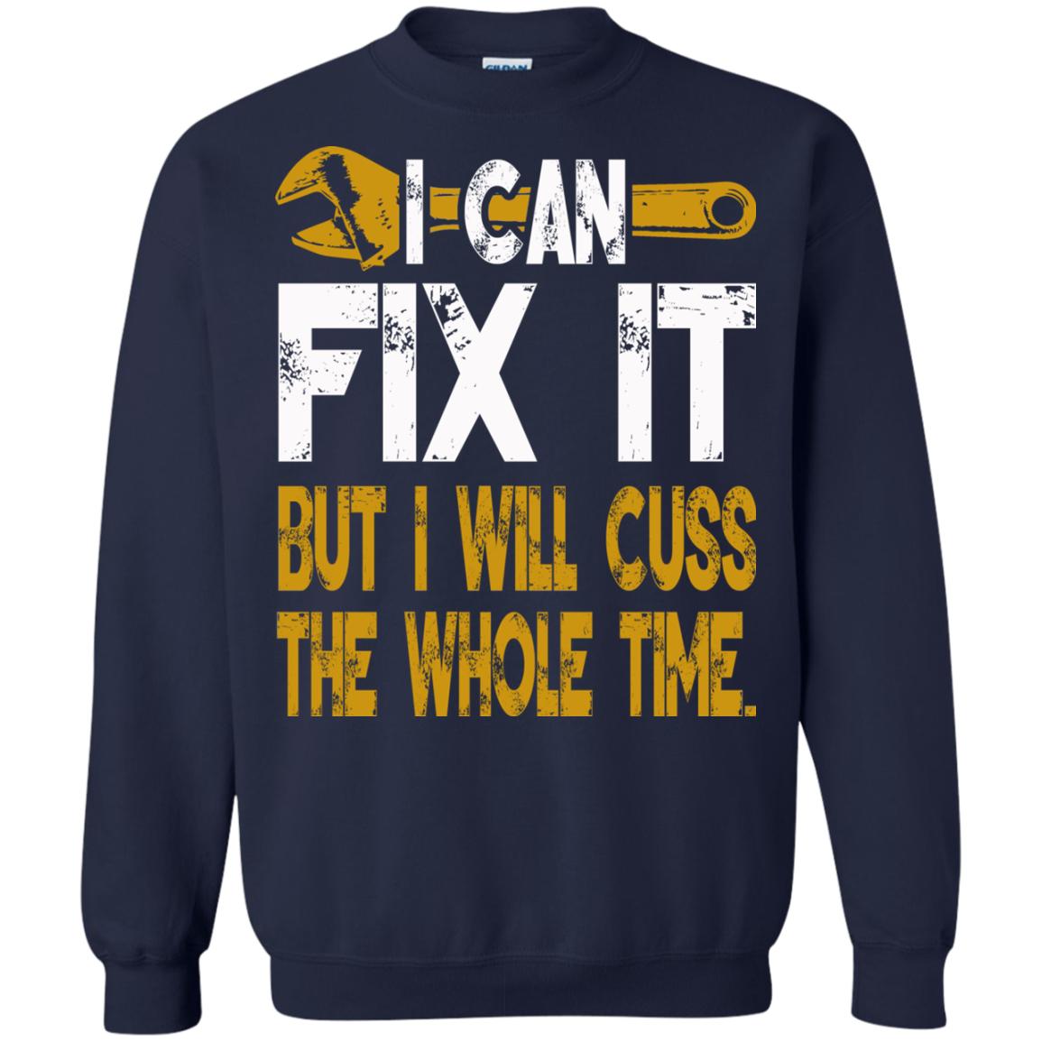 I Can Fix It But I Will Cuss The Whole Time T-Shirt - TeeDragons