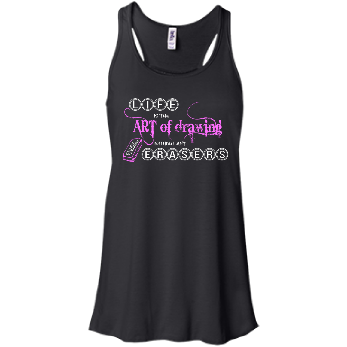 Life is the art of drawing without any erasers T-Shirt, Hoodie & Tank - TeeDragons
