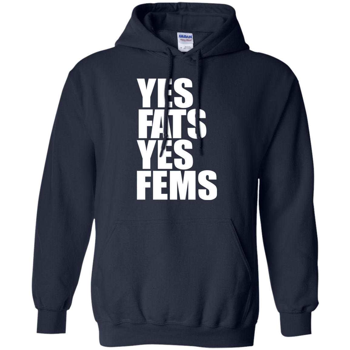 Yes Fats Yes Fems Shirt, Hoodie, Tank - TeeDragons