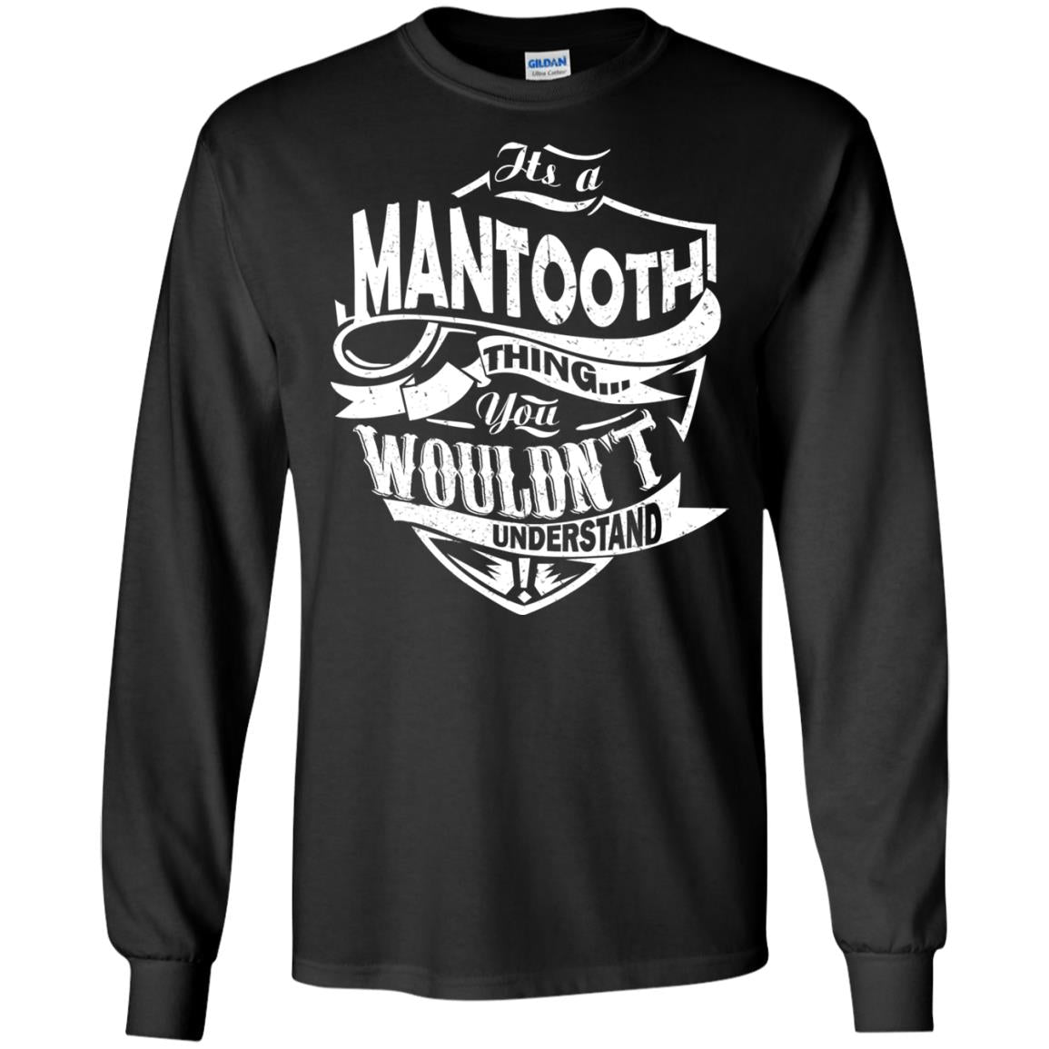 You Wouldn't Understand, It's A Mantooth Thing Shirt - TeeDragons
