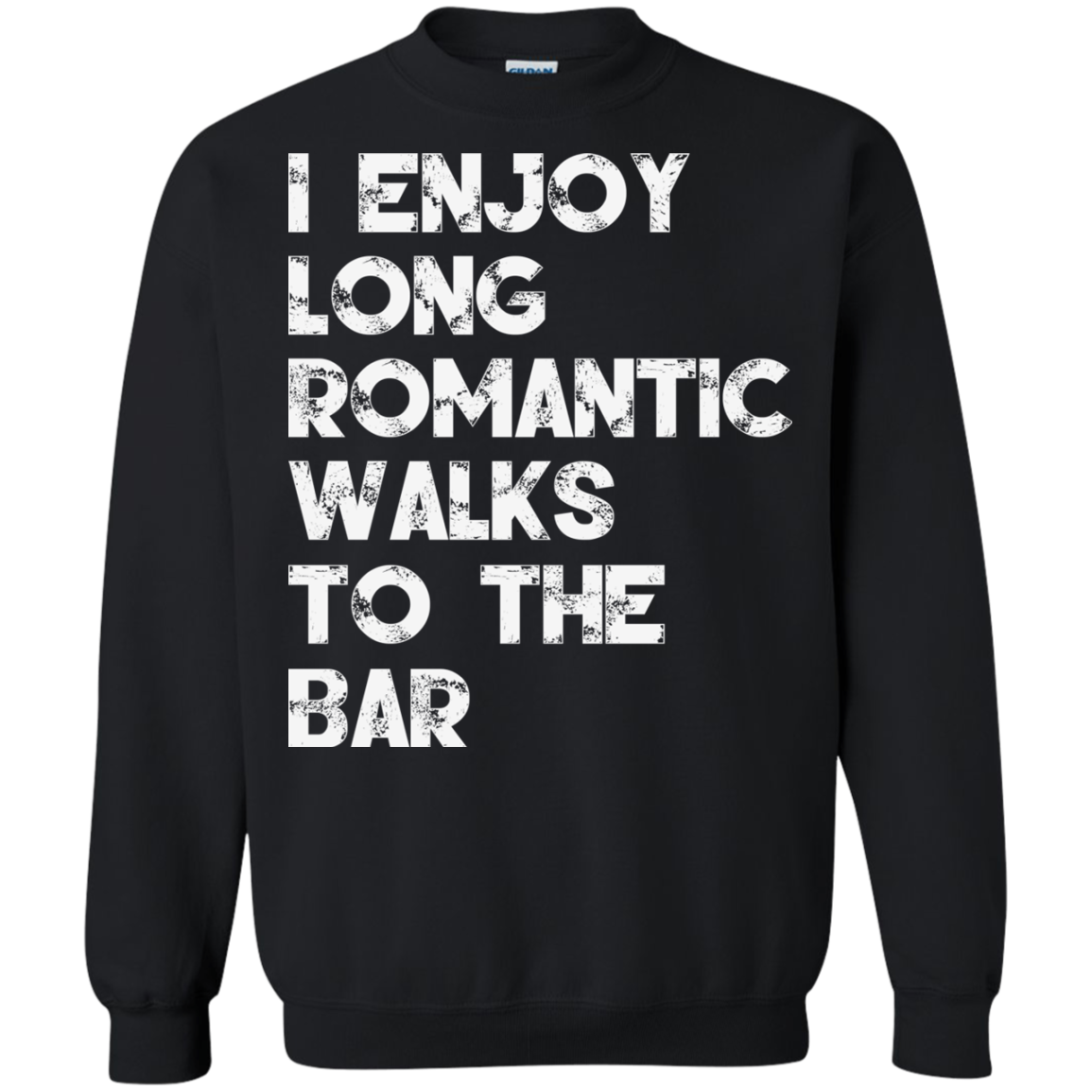 I Enjoy Long Romantic Walks To The Bar Shirt, Hoodie, Tank - TeeDragons