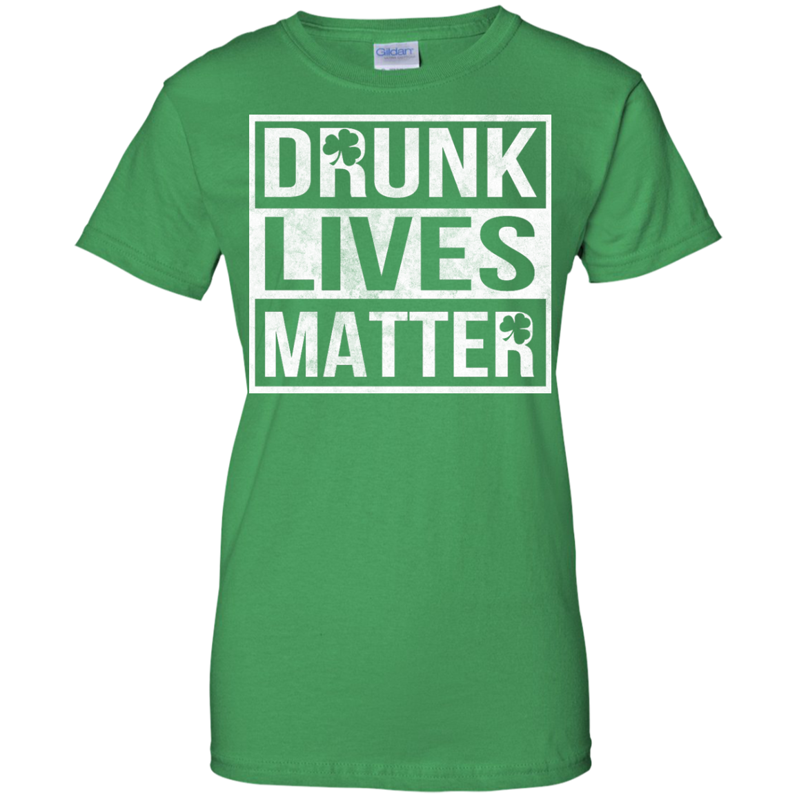 St Patrick's Day - Drunk Lives Matter Shirt, Hoodie - TeeDragons
