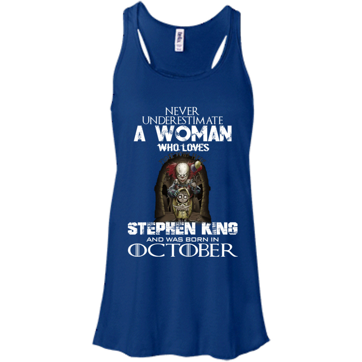 Never Underestimate A Woman Who Loves Stephen King And Was Born In October T-Shirt - TeeDragons