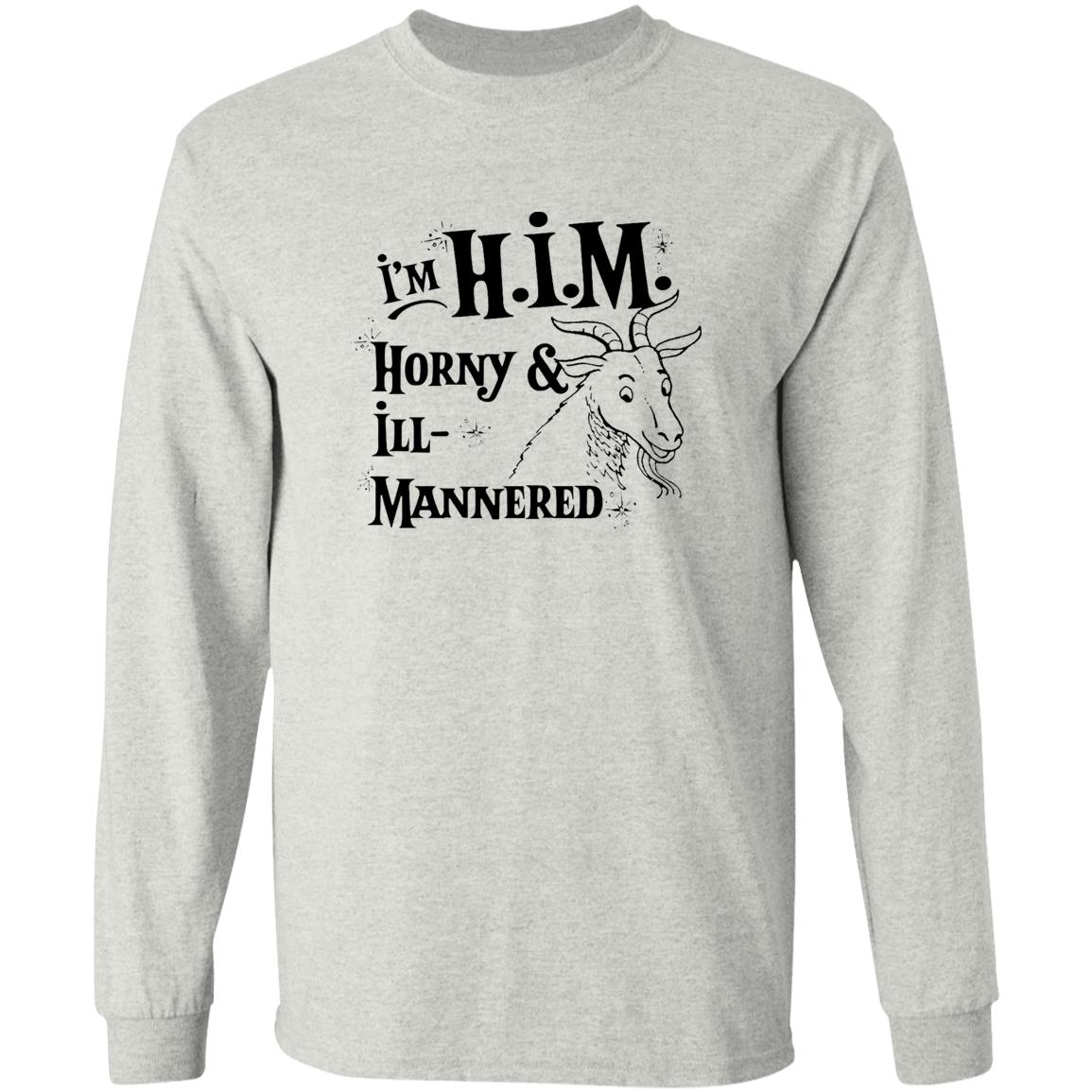 I’m H.I.M. Horny Ill-Mannered Shirt