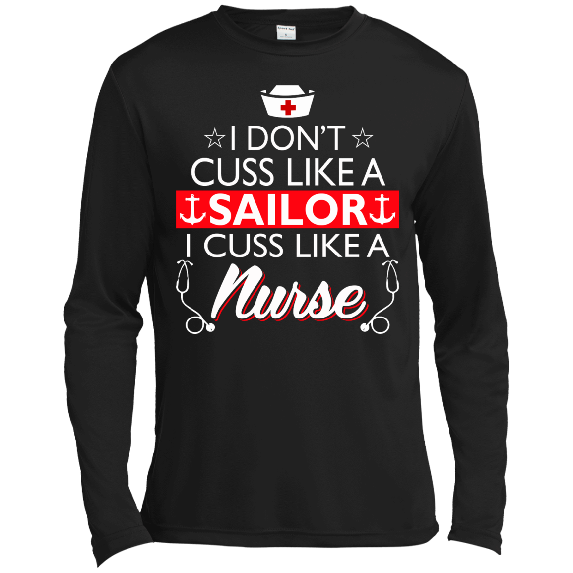 I Don't Cuss Like A Sailor I Cuss Like A Nurse Shirt, Hoodie, Tank - TeeDragons