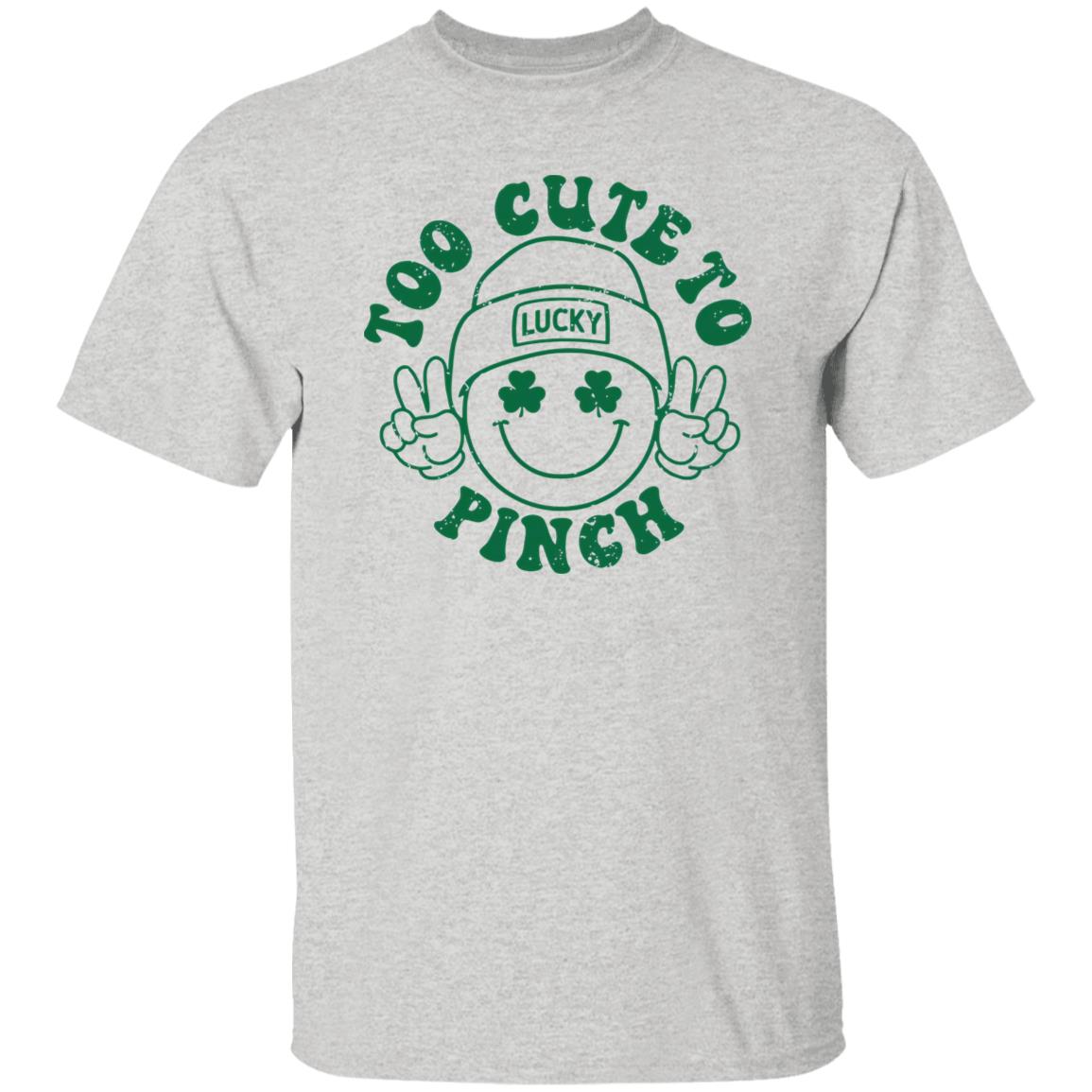 Too Cute To Pinch Shirt