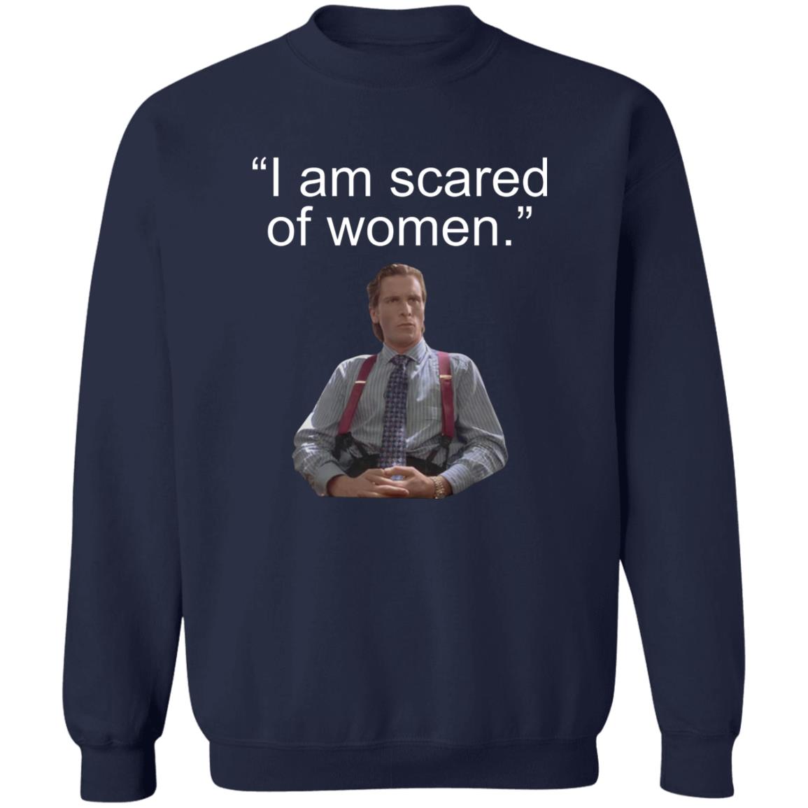 I Am Scared Women Shirt - TeeDragons
