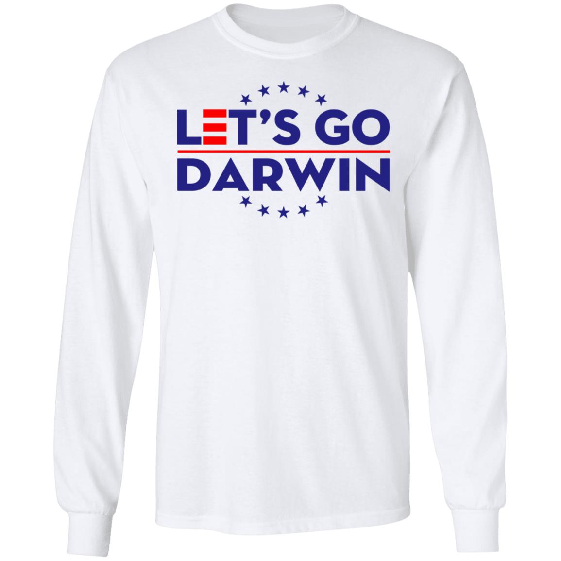 Let's Go Darwin Shirt