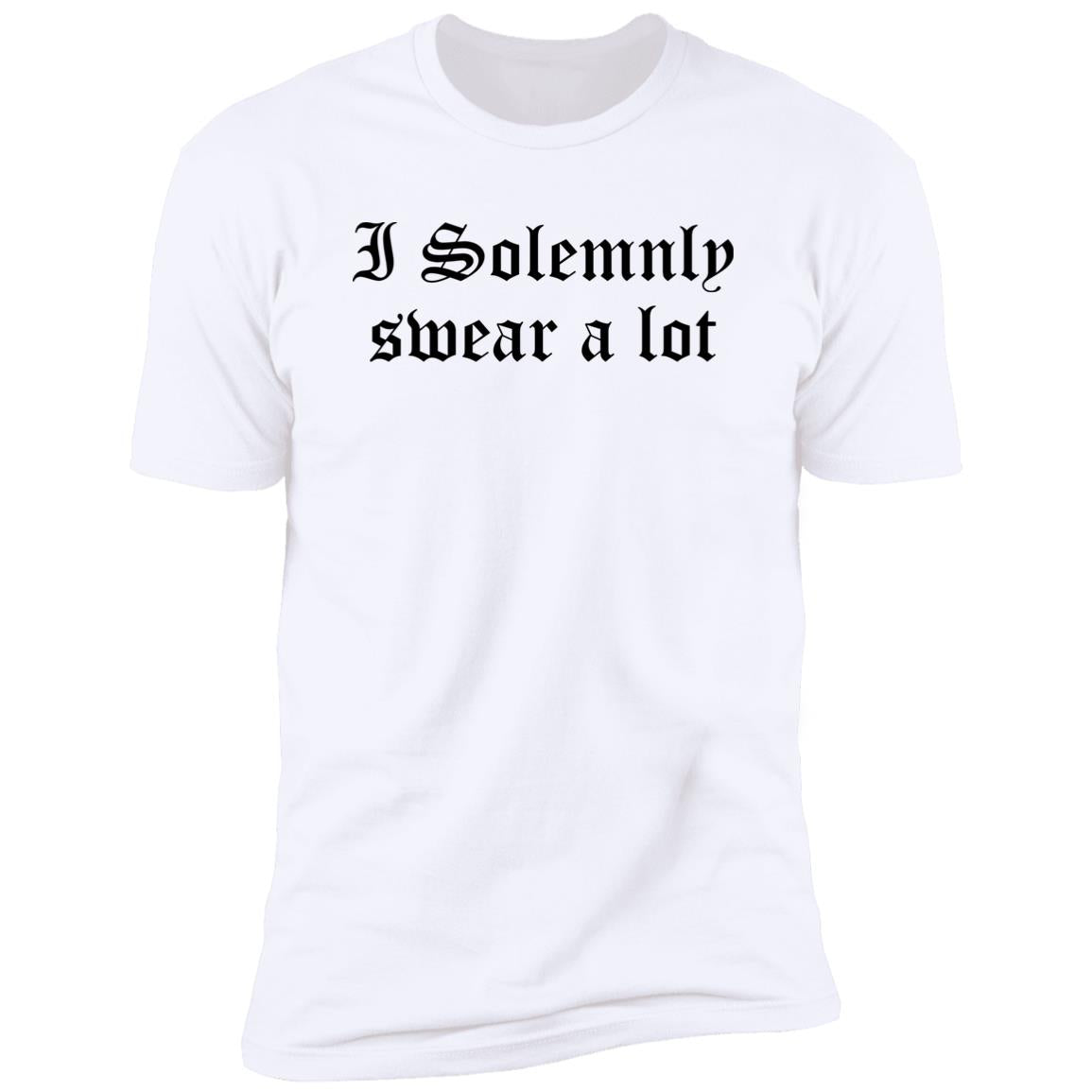I Solemnly Swear A Lot Shirt