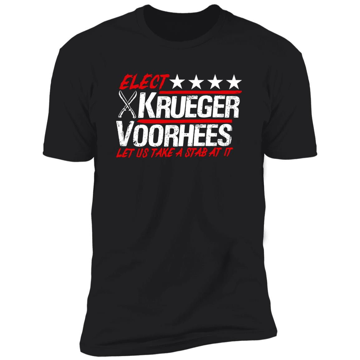 Elect Krueger Voorhees Let Us Take A Stab At It Shirt