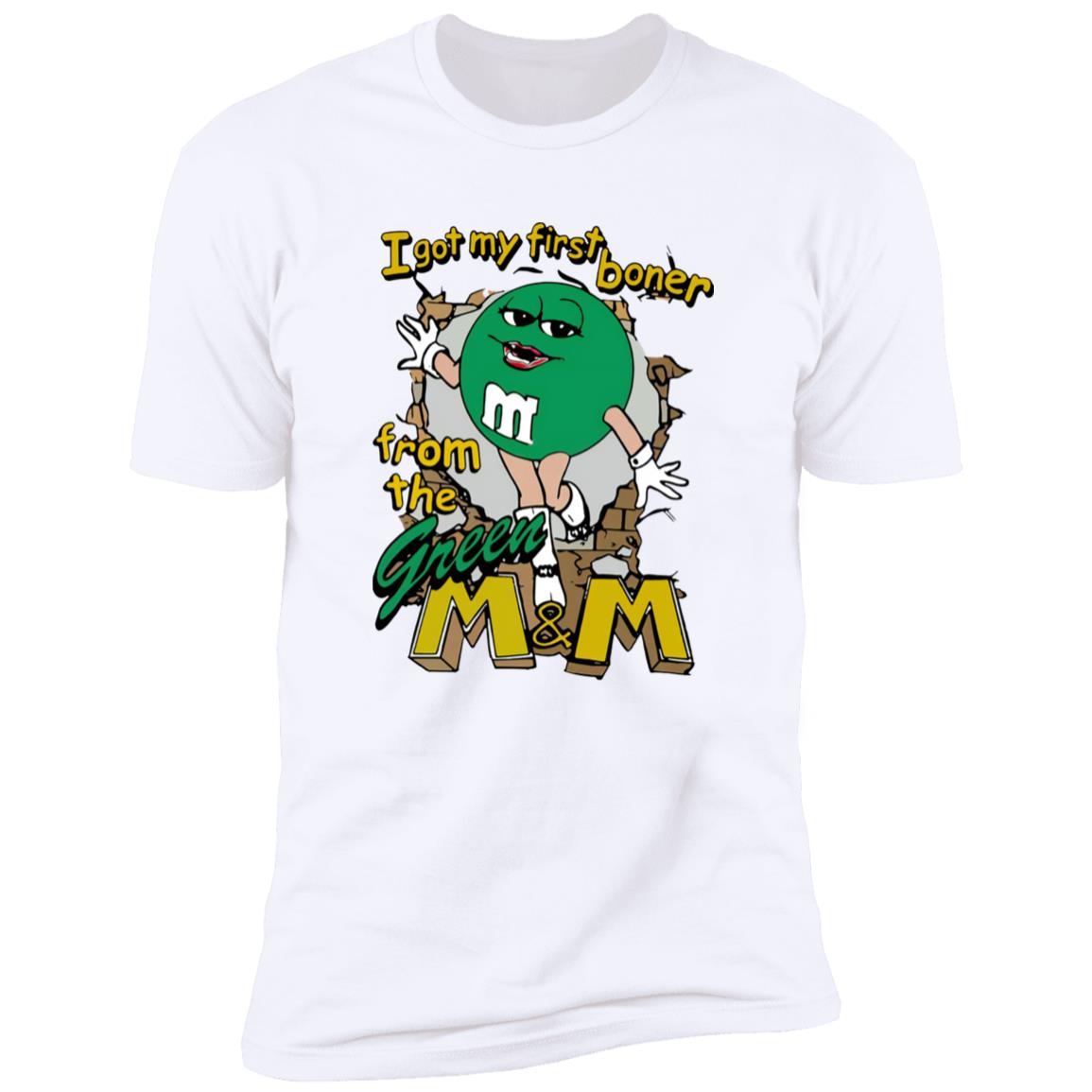 I Got My First Boner From The Green M And M Shirt