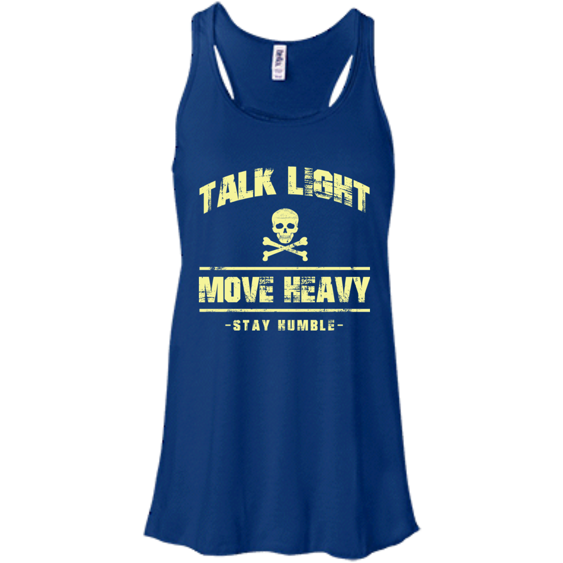 Talk Light Move Heavy Stay Humble Shirt, Hoodie - TeeDragons