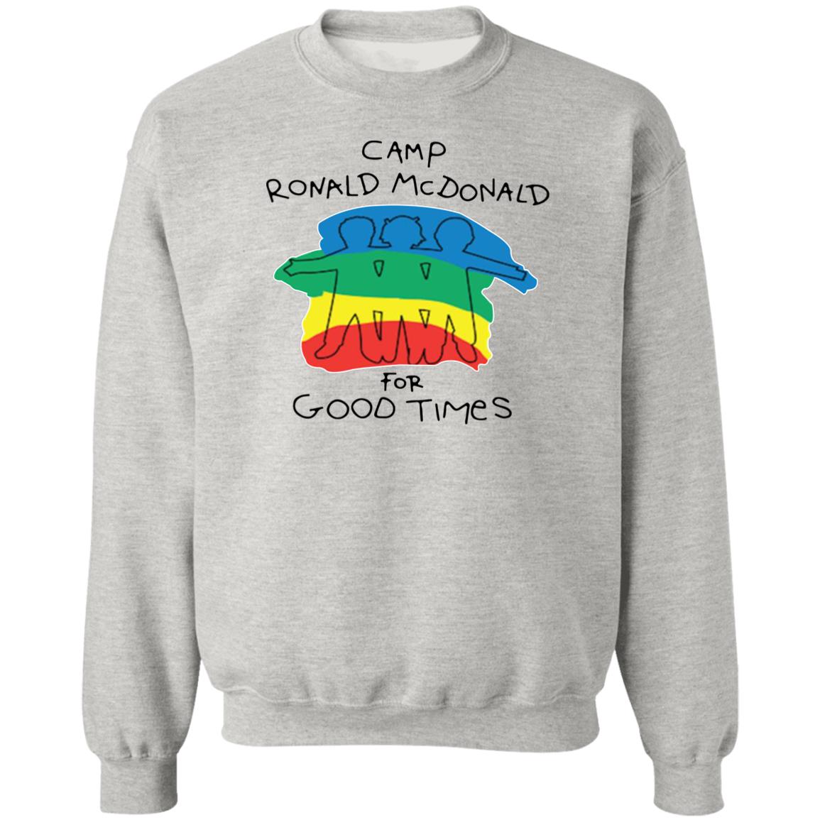 Camp Ronald McDonald For Good Times shirt