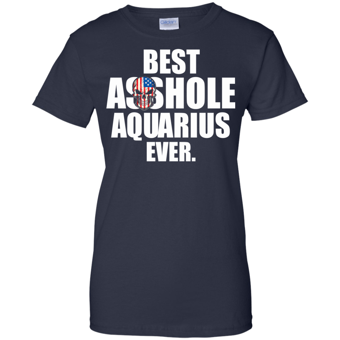 Best Asshole Aquarius Ever Shirt, Hoodie, Tank - TeeDragons