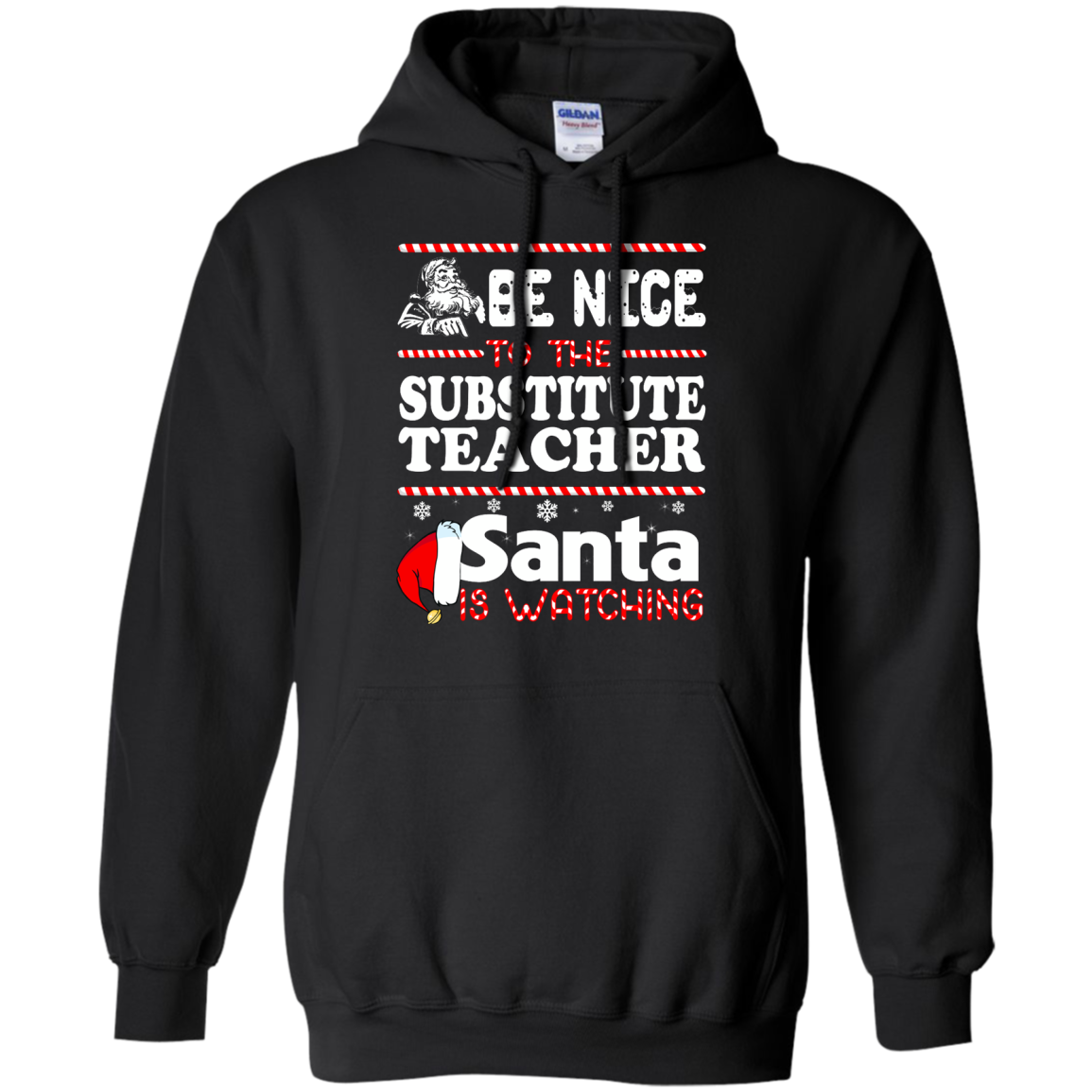 Be Nice To The Substitute Teacher Santa Is Watching Shirt, Hoodie, Tank - TeeDragons