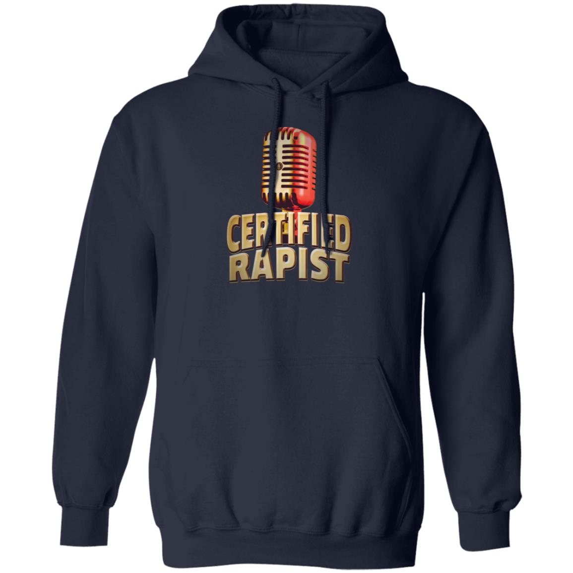 Certified Rapist Shirt