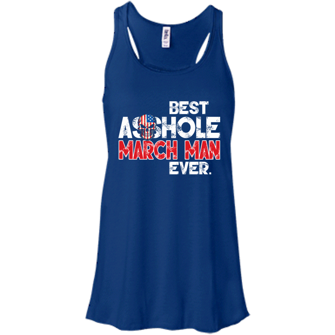 Best Asshole March Man Ever Shirt, Hoodie, Tank - TeeDragons