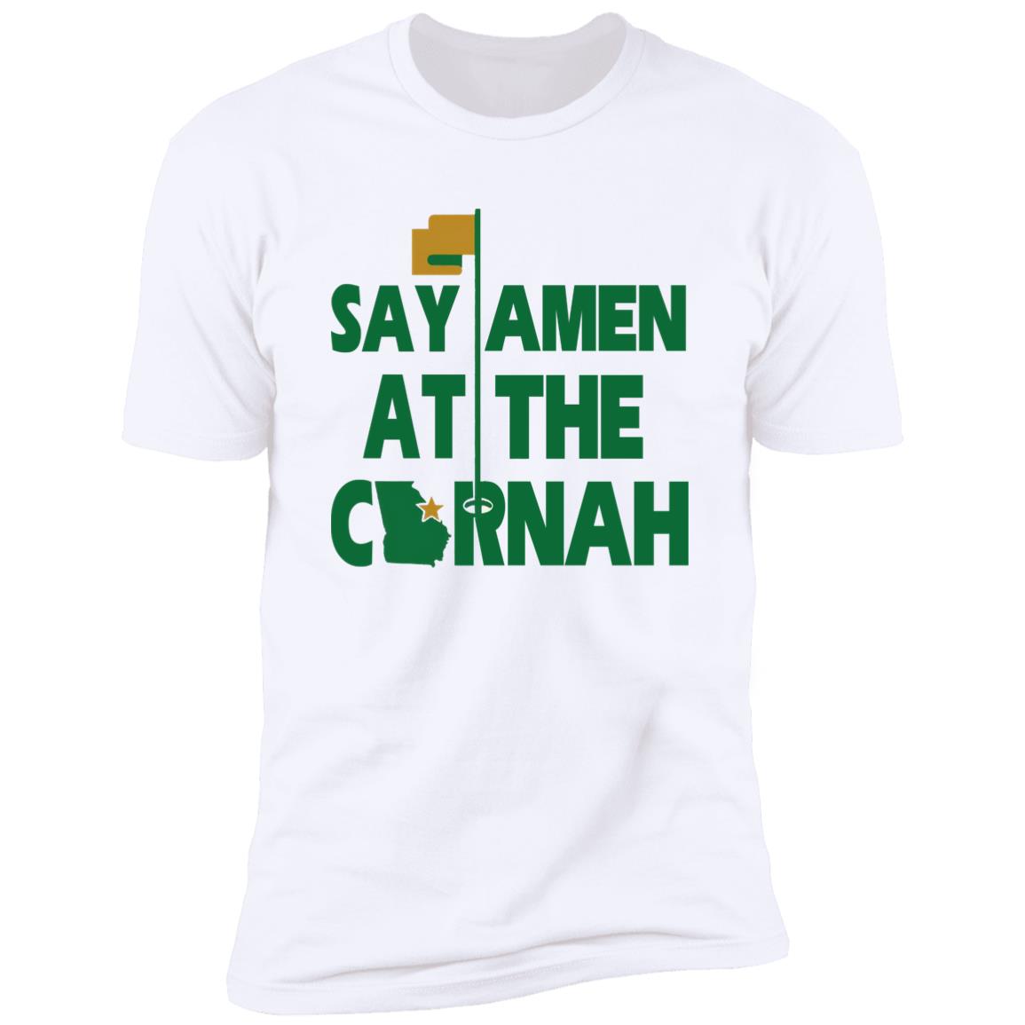 Say Amen At The Cornah Shirt