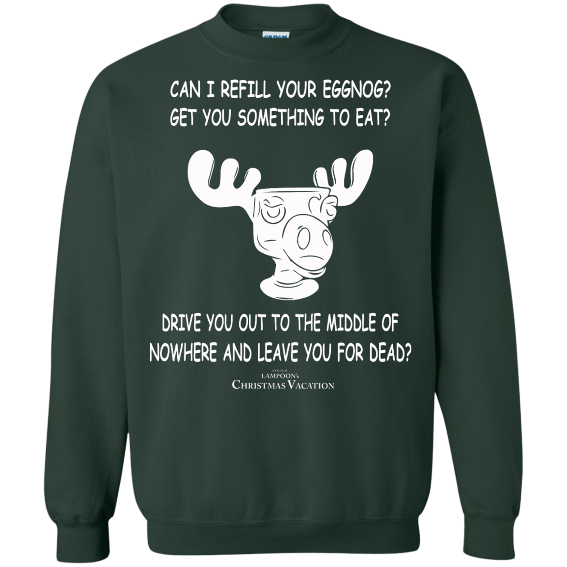 Christmas Vacation - Refill Your Eggnog Sweatshirt, Shirt - TeeDragons