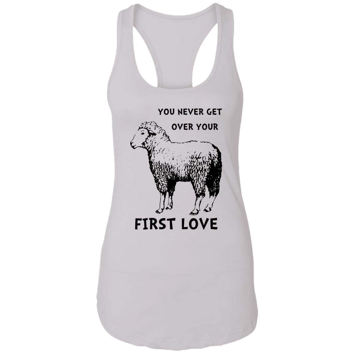 You Never Get Over Your First Love Shirt