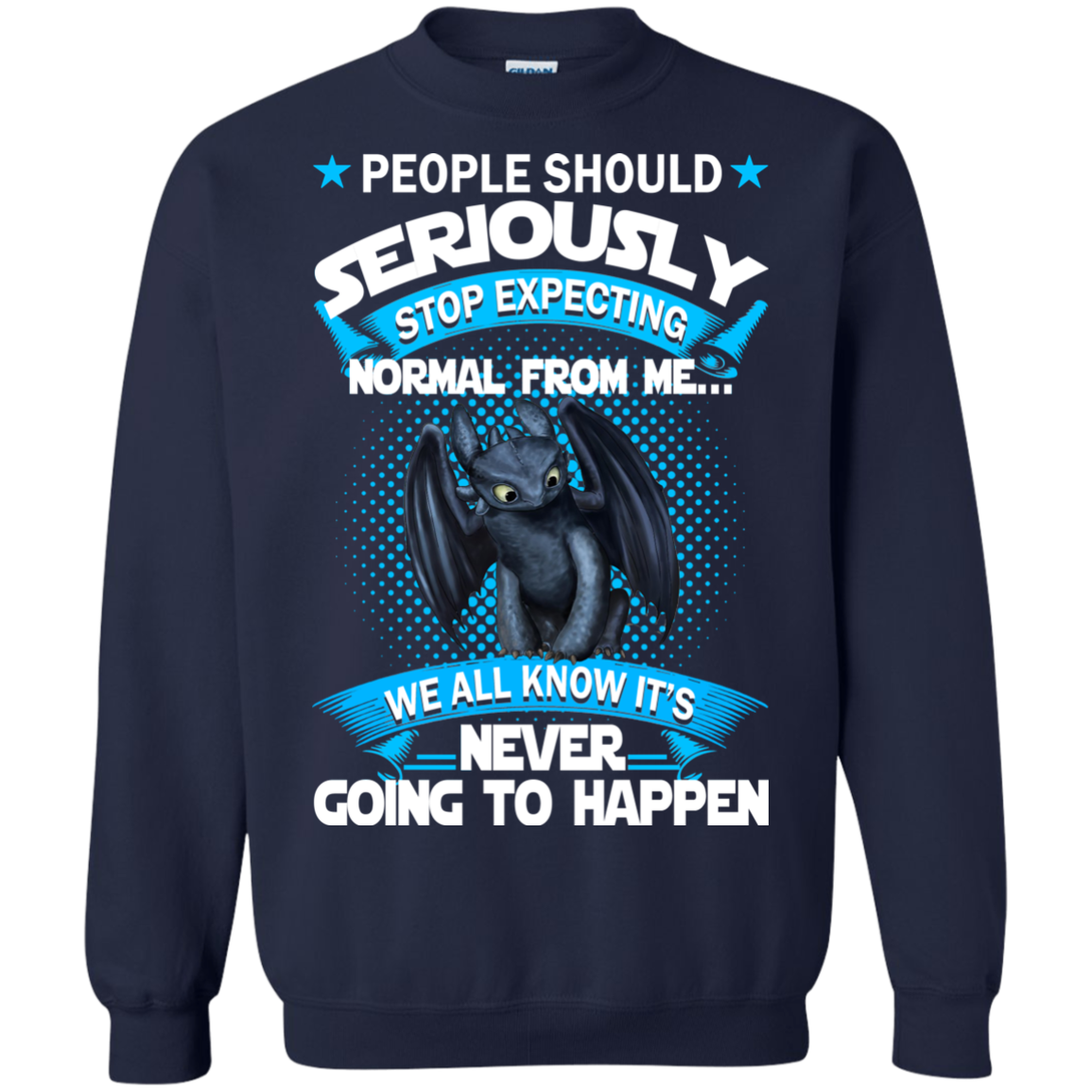 People Should Seriously Stop Expecting Normal From Me Shirt - TeeDragons