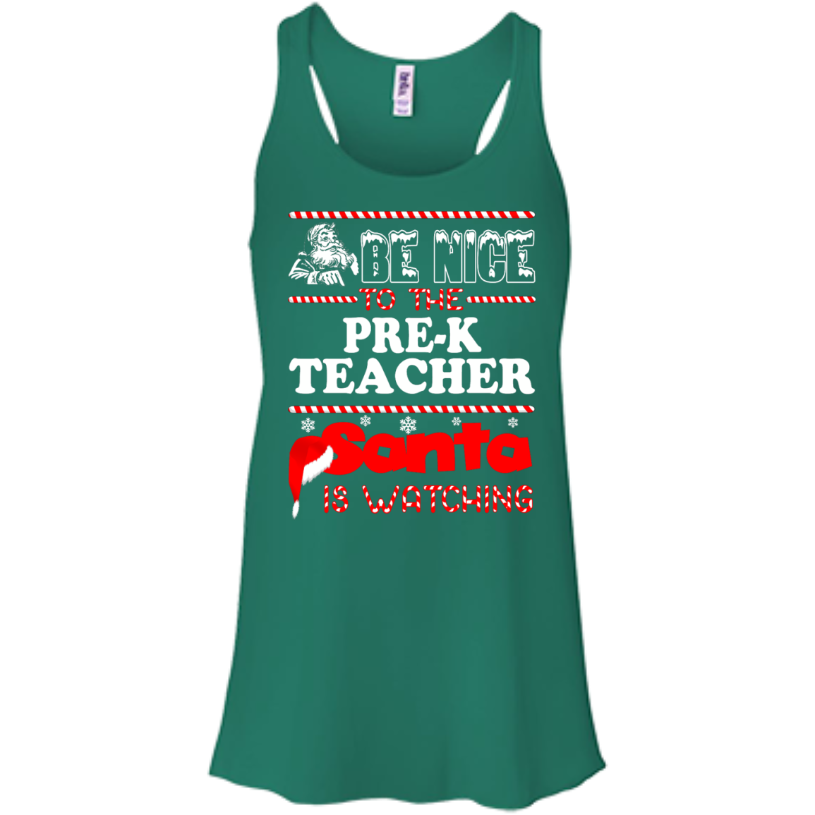 Be Nice To The Pre-K Teacher Santa Is Watching Shirt, Hoodie, Tank - TeeDragons