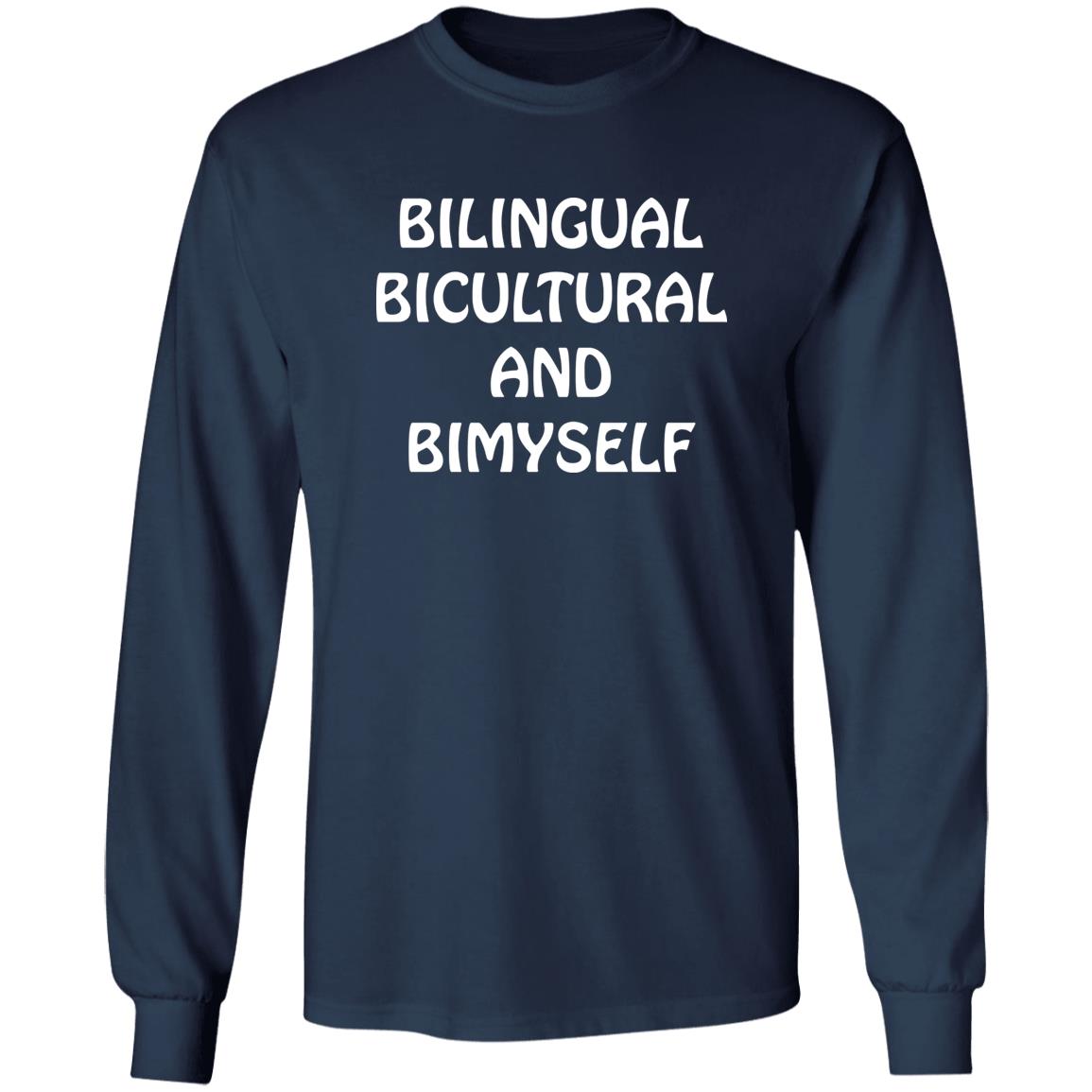 Bilingual Bicultural And Bimyself Shirt