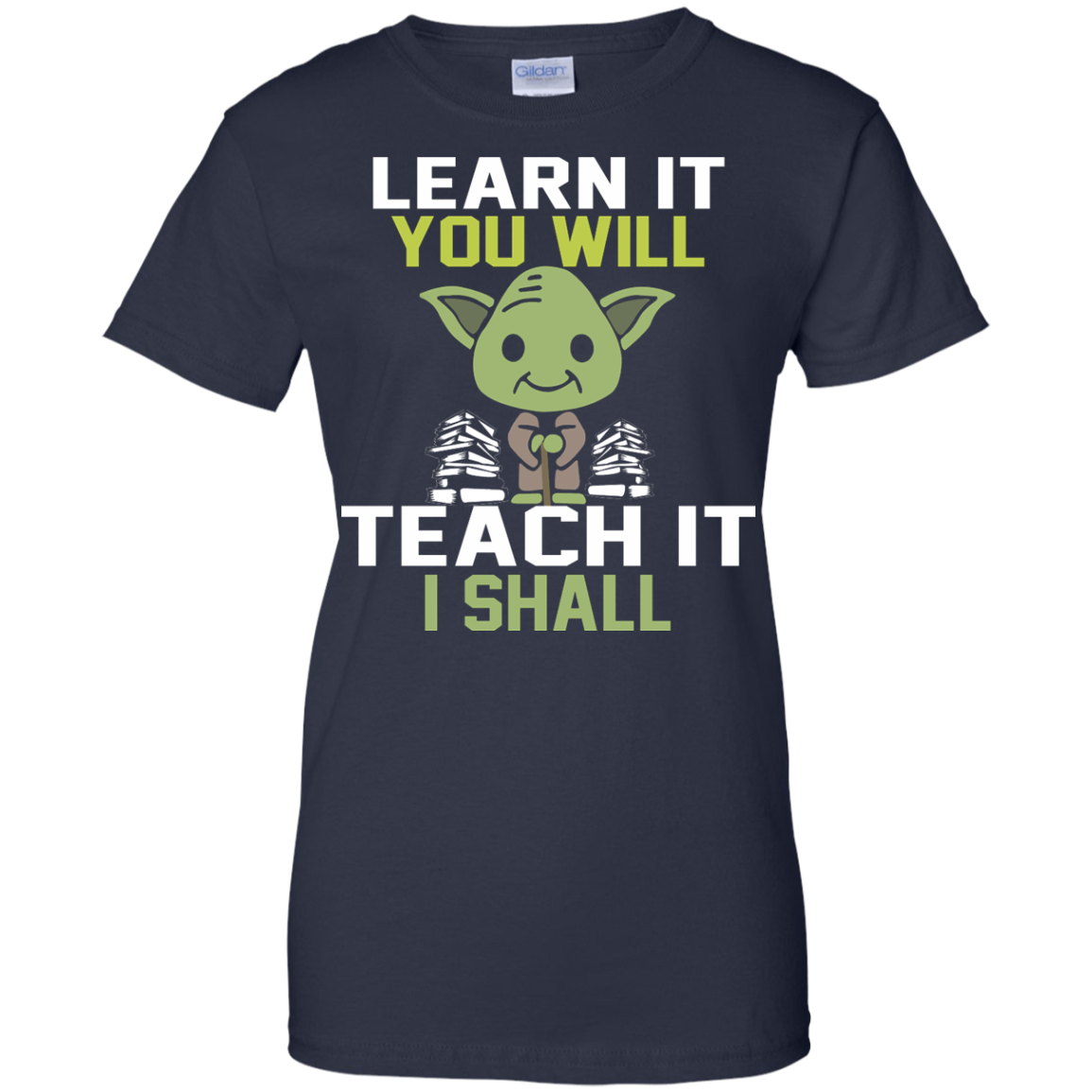 Learn It You Will - Teach It I Shall Shirt, Hoodie, Tank - TeeDragons