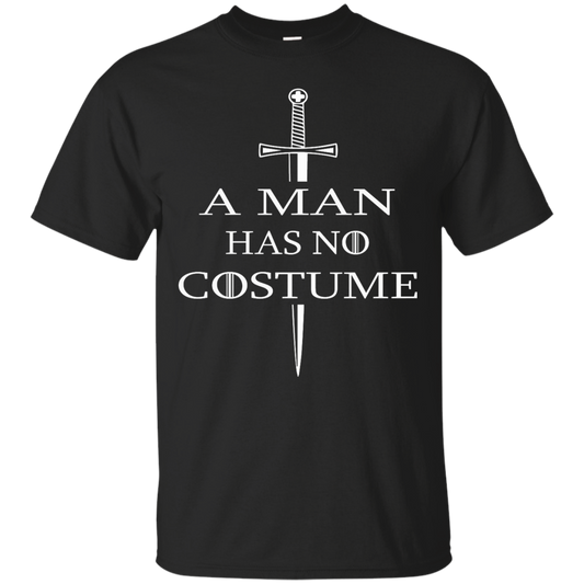 A Man Has No Costume T-Shirt, Hoodie, Tank - TeeDragons