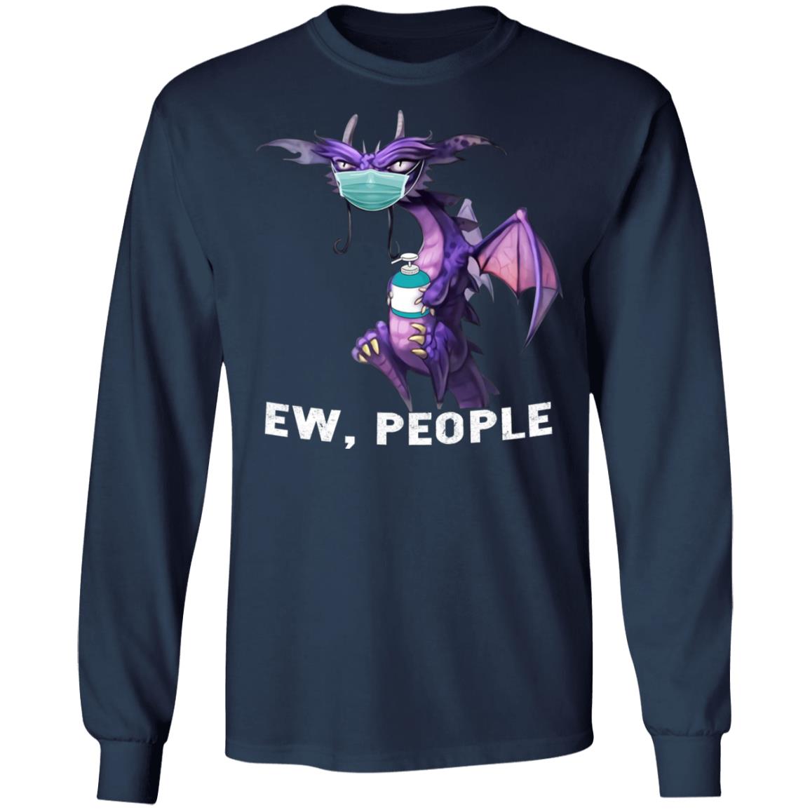 Grumpy Dragon - Ew People Shirt - TeeDragons