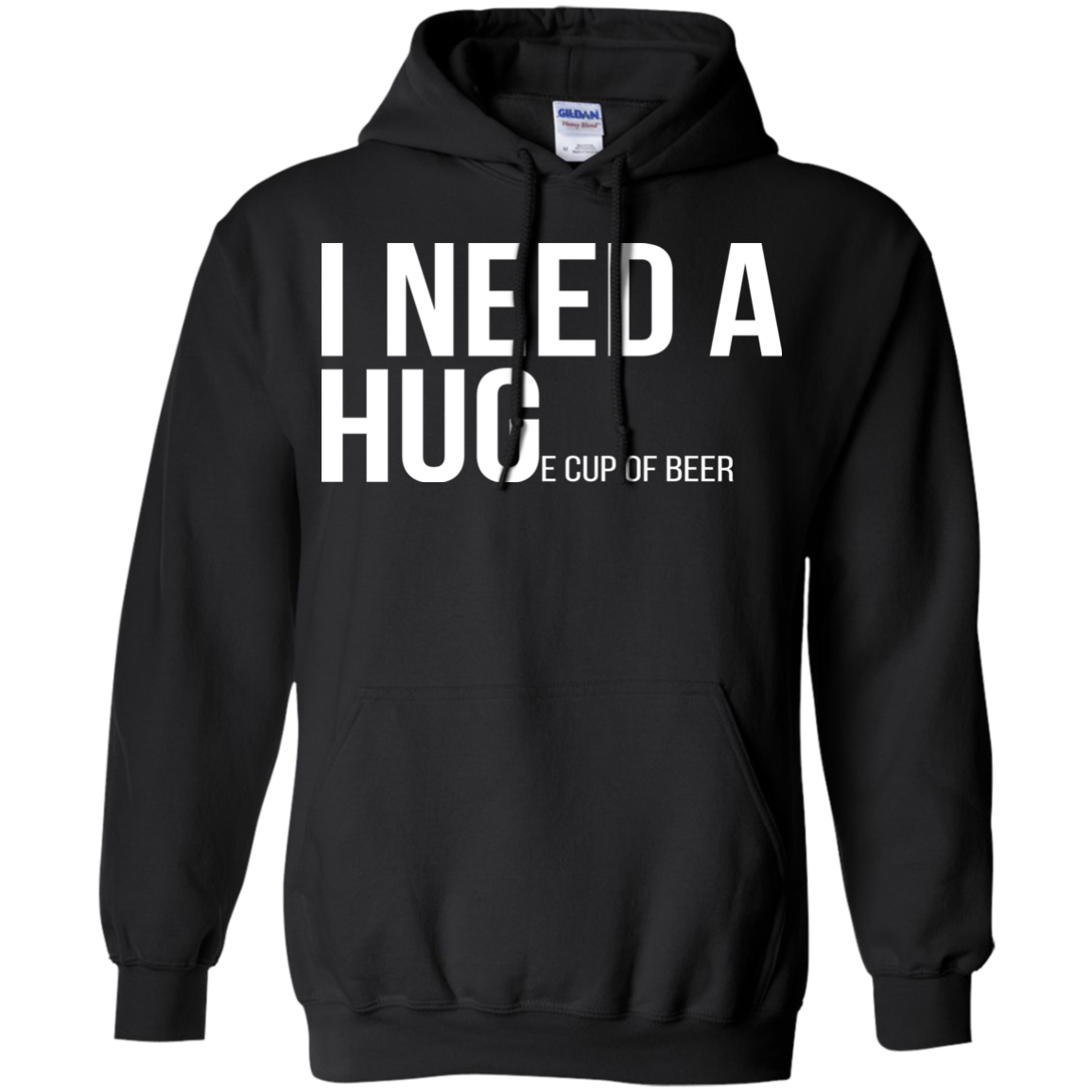 I Need A Huge Cup Of Beer Shirt, Hoodie, Tank - TeeDragons