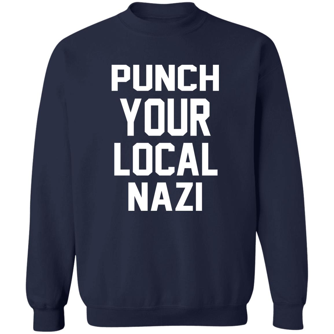 Punch Your Local Nazi Shirt