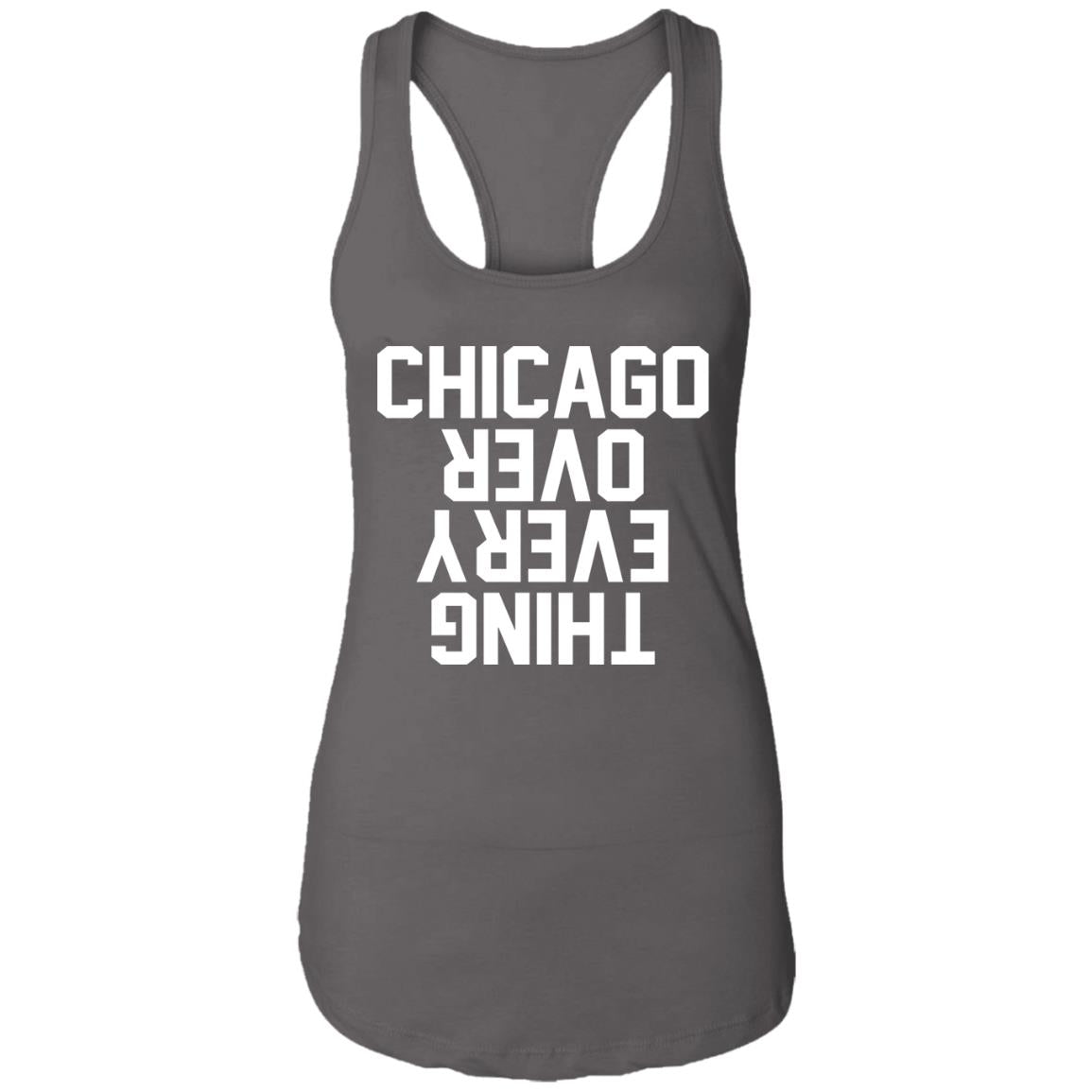 Chicago over everything hoodie