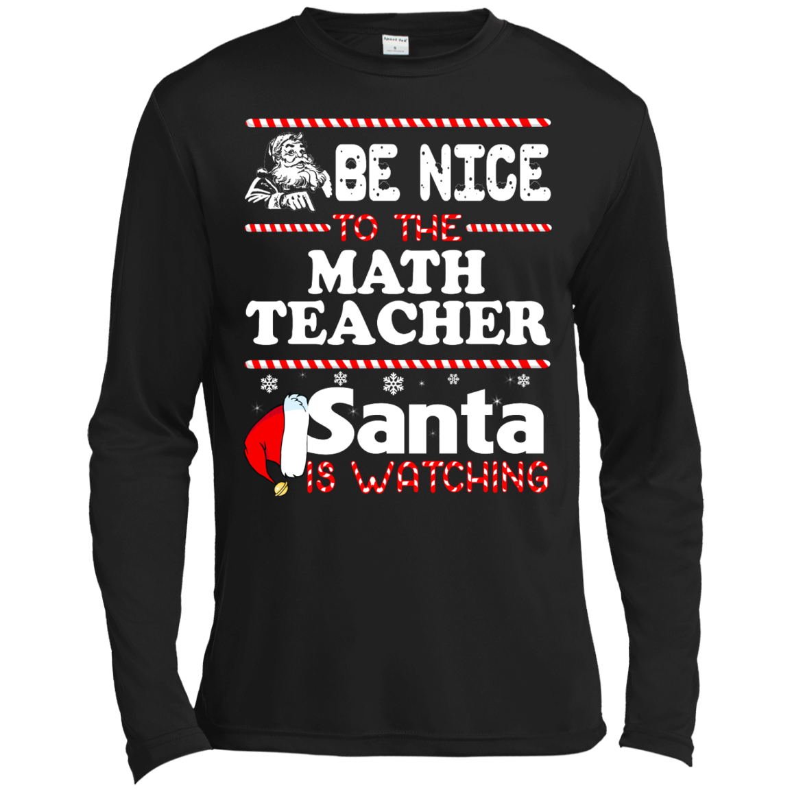 Be Nice To The Math Teacher Santa Is Watching Shirt, Hoodie, Tank - TeeDragons