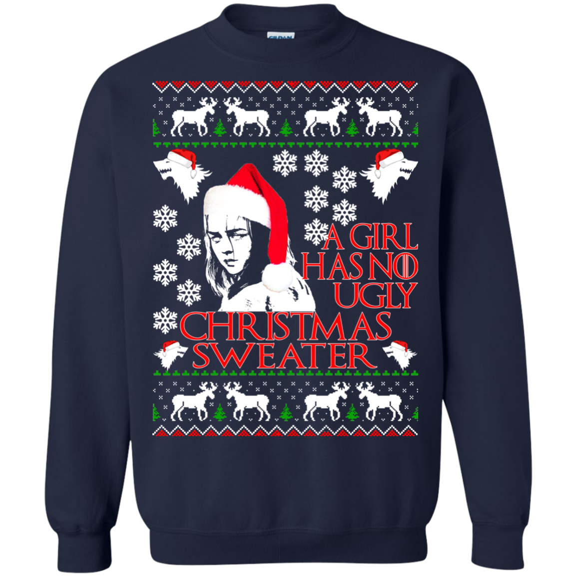 Game Of Thrones - A Girl Has No Ugly Christmas Sweater - TeeDragons