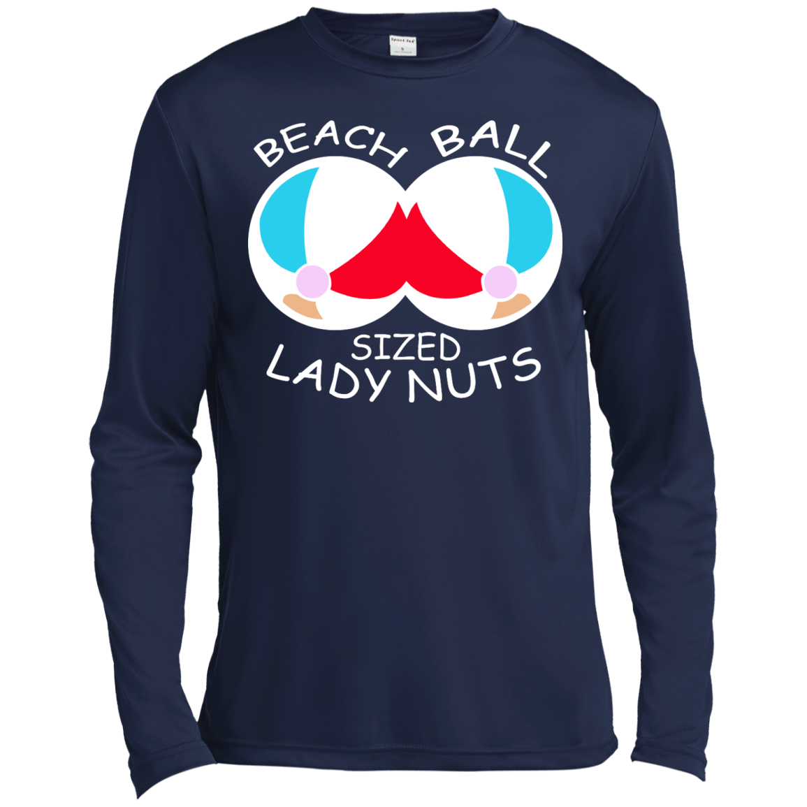 Beach Ball Sized Lady Nuts Shirt, Sweatshirt - TeeDragons