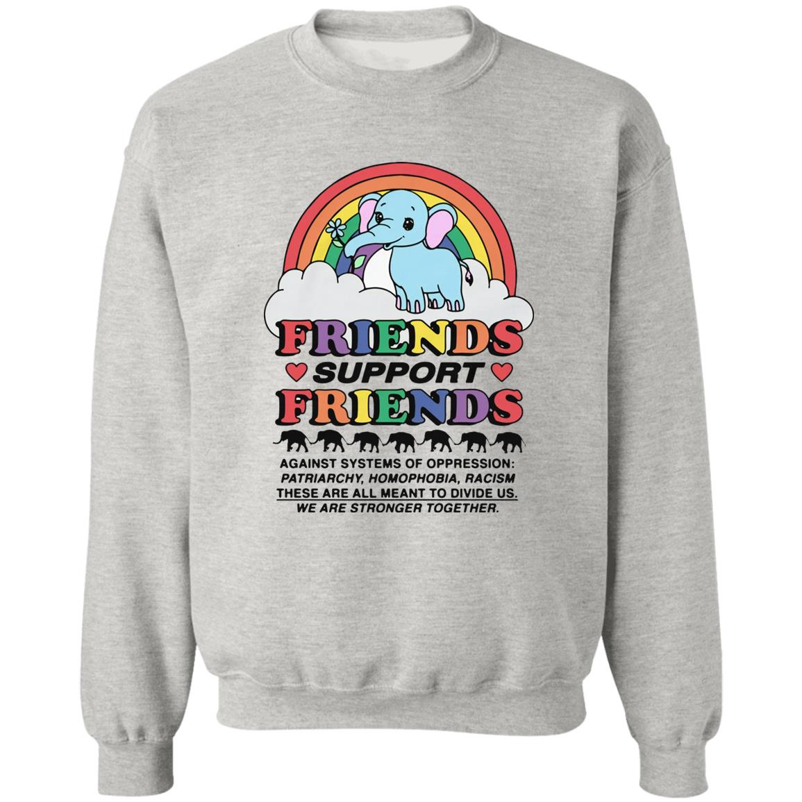 Friends Support Friends Shirt