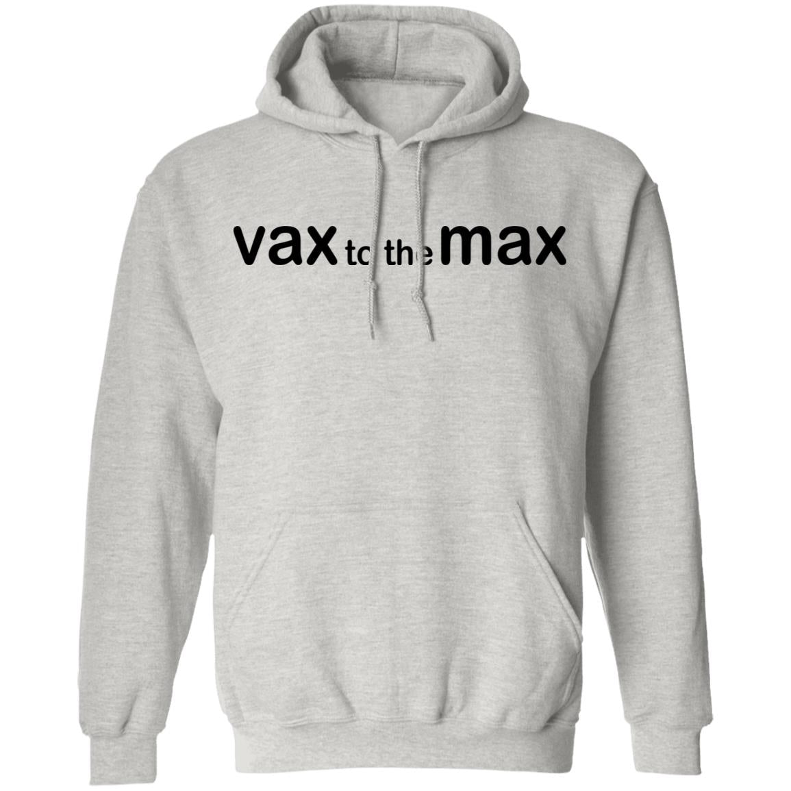 Vax To The Max Shirt