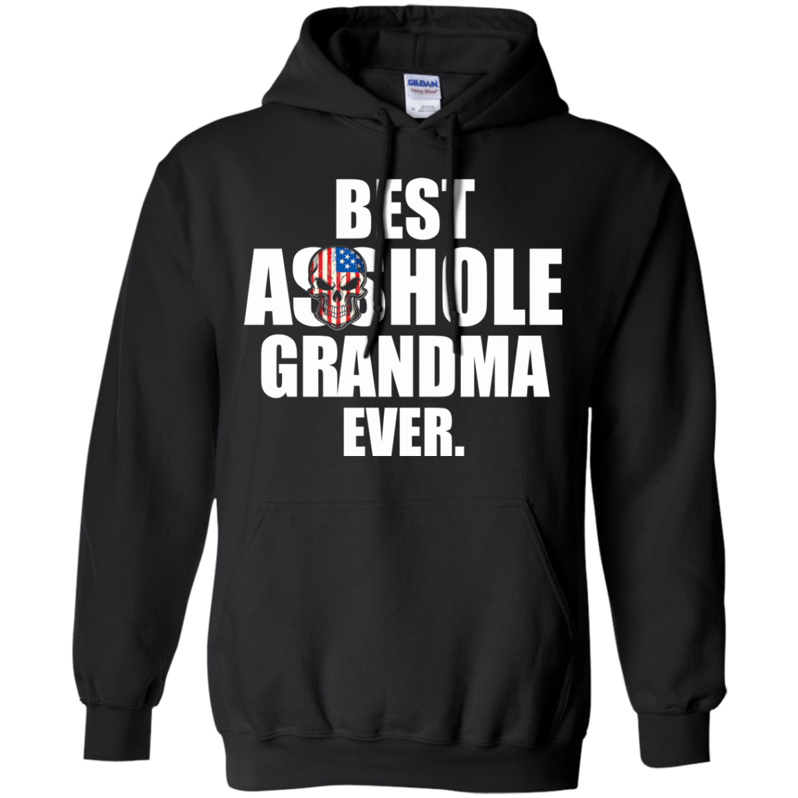 Best Asshole Grandma Ever Shirt, Hoodie, Tank - TeeDragons
