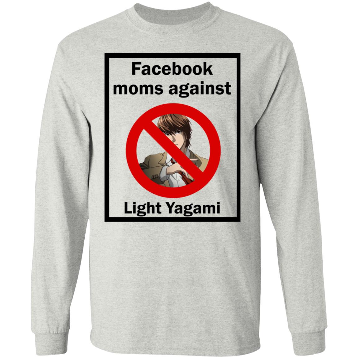 Facebook Moms Against Light Yagami Shirt