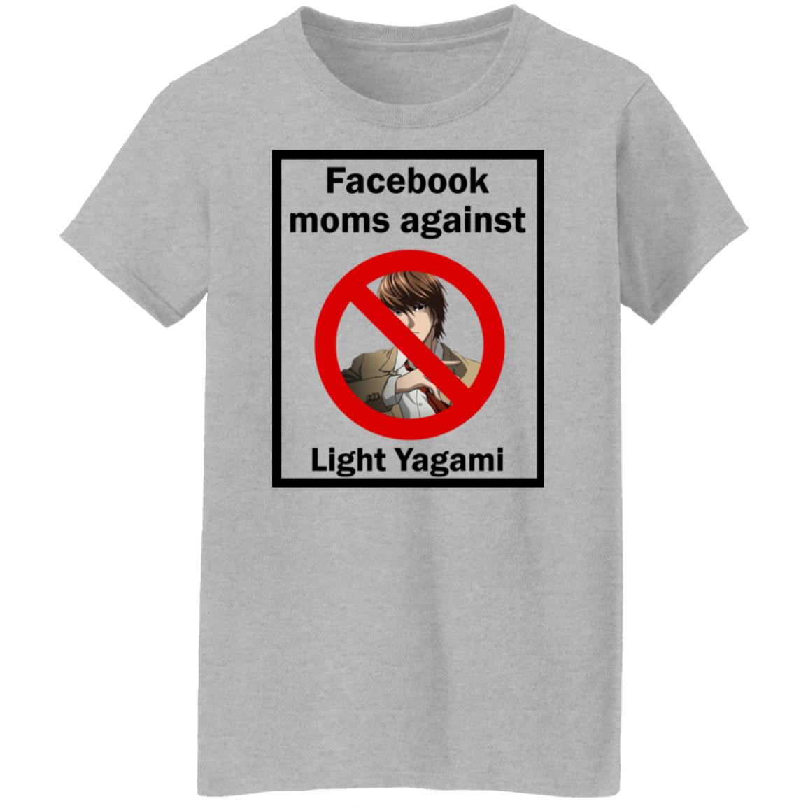 Facebook Moms Against Light Yagami Shirt