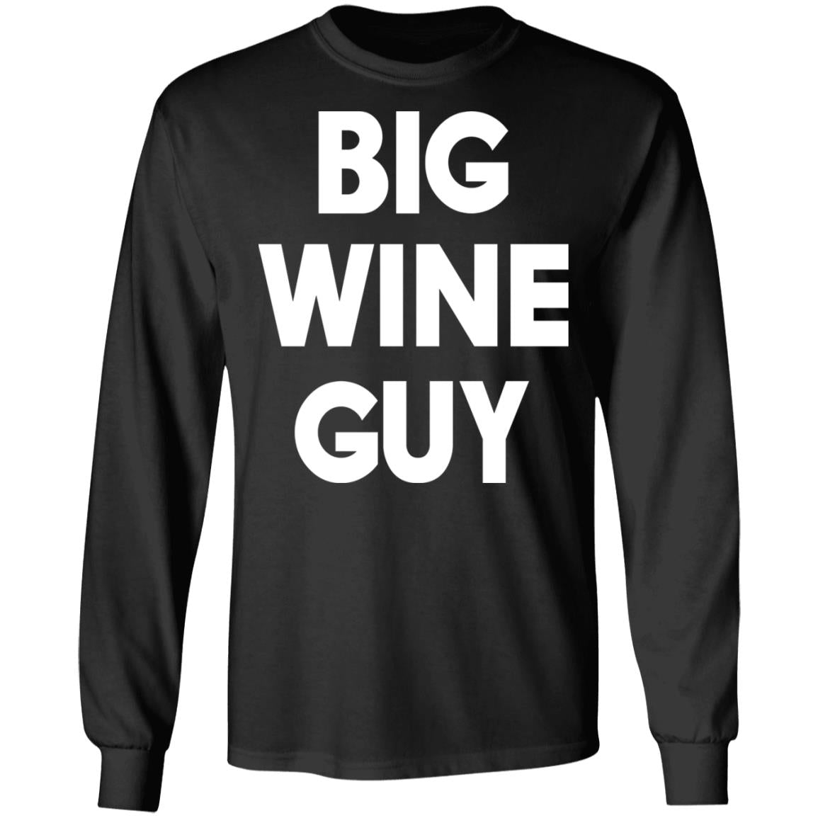 Big wine guy shirt