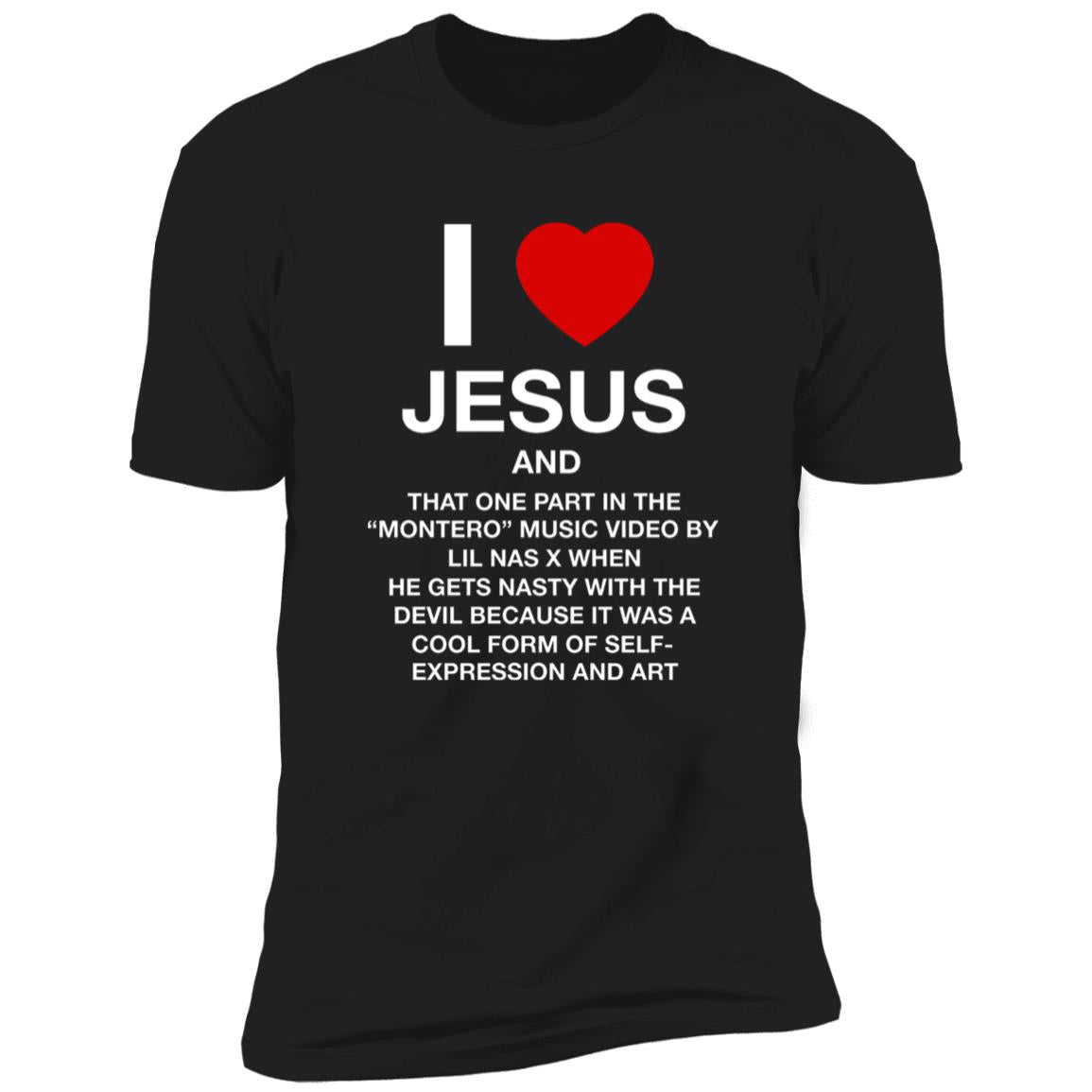 I Love Jesus And That One Part In the Montero Music Video Shirt