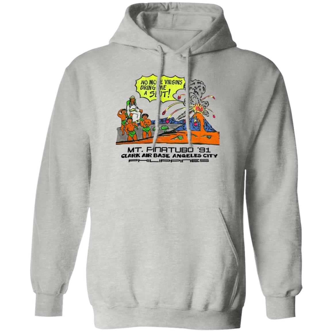 No More Virgins Bring Me A Slut Shirt